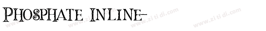 Phosphate Inline字体转换